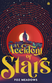 An Accident of Stars - Book #1 of the Manifold Worlds