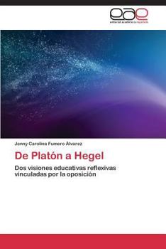 Paperback De Platón a Hegel [Spanish] Book