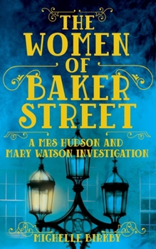 No One Notices the Boys (Baker Street Inquiries, 2) - Book #2 of the Baker Street Inquiries