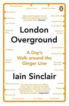 Paperback London Overground: A Day's Walk Around the Ginger Line Book