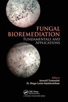 Paperback Fungal Bioremediation: Fundamentals and Applications Book