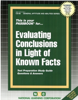 Paperback Evaluating Conclusions in Light of Known Facts Book