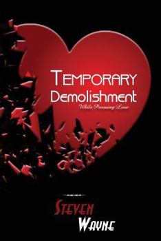 Paperback Temporary Demolishment: While Pursuing Love Book