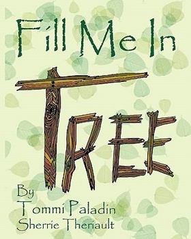 Paperback Fill Me In Tree Book