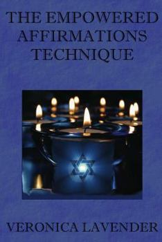 Paperback The Empowered Affirmations Technique Book