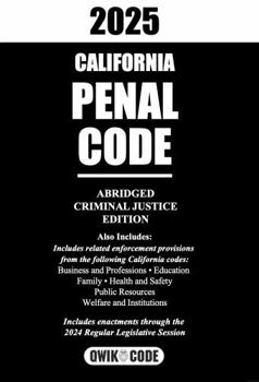 Paperback 2025 California Penal Code Abridged Criminal Justice Edition Book