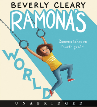 Ramona's World - Book #8 of the Ramona Quimby