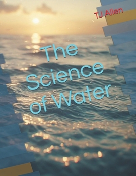 Paperback The Science of Water Book