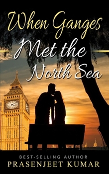 Paperback When Ganges Met the North Sea Book