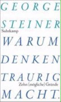 Hardcover Warum Denken traurig macht [German] Book