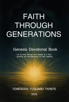 Paperback Faith Through Generations: GENESIS DEVOTIONAL BOOK