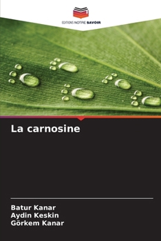 Paperback La carnosine [French] Book