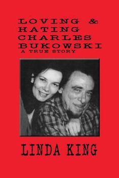 Paperback Loving and Hating Charles Bukowski Book
