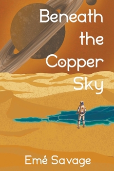 Paperback Beneath the Copper Sky Book