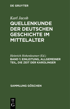 Hardcover Einleitung, allgemeiner Teil, die Zeit der Karolinger [German] Book