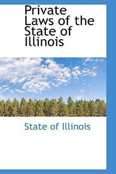 Paperback Private Laws of the State of Illinois Book