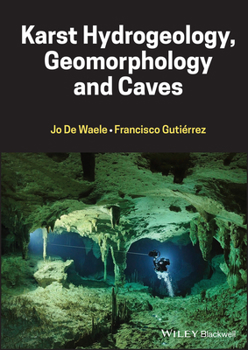 Hardcover Karst Hydrogeology, Geomorphology and Caves Book