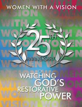 Paperback Women With a Vision Anniversary Book