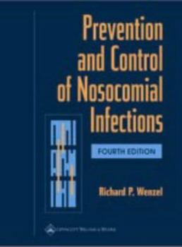 Hardcover Prevention and Control of Nosocomial Infections Book