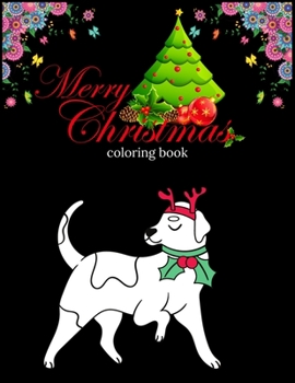 Merry Christmas Coloring Book: A Coloring Book for Adults Featuring Beautiful Winter Florals, Festive Ornaments and Relaxing Christmas Scenes