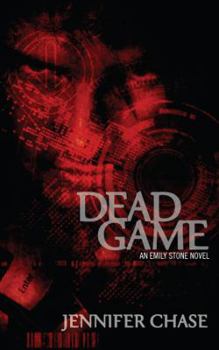 Paperback Dead Game: An Emily Stone Novel Book