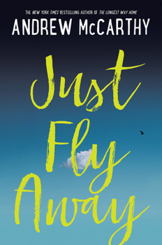 Hardcover Just Fly Away Book