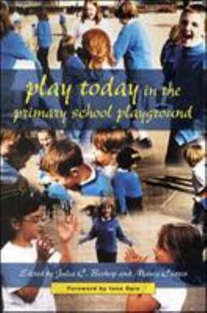 Paperback Play Today in the Primary School Playground Book