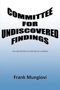 Paperback Committee for Undiscovered Findings Book
