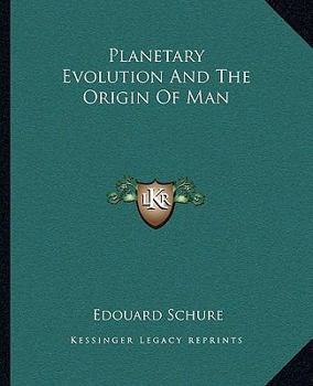 Paperback Planetary Evolution And The Origin Of Man Book