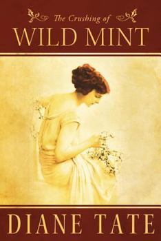 Paperback The Crushing of Wild Mint Book