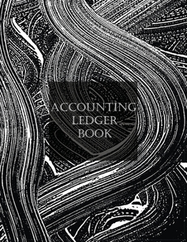Accounting Ledger: General Business Ledger Checking Account Transaction Register Cash Book For Bookkeeping 7 Column Payment Record And Tracker Log Book Large 8.5 x 11 Inches 120 Pages