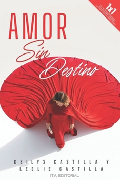 Paperback Amor sin destino [Spanish] Book