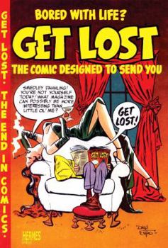 Paperback Get Lost!: The Comic Designed to Send You! Book