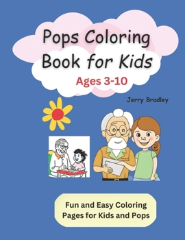 Paperback Pops Coloring Book for Kids Ages 3-10: Fun and Easy Coloring Pages for Kids and Pops Book