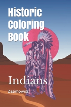 Paperback Historic Coloring Book: Indians Book