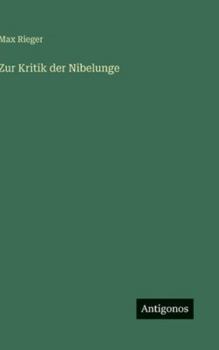 Hardcover Zur Kritik der Nibelunge [German] Book