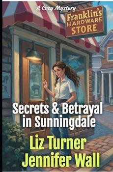 Paperback Secrets & Betrayal in Sunningdale: A Cozy Mystery Book
