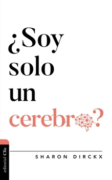 Paperback ¿Soy solo un cerebro? [Spanish] Book