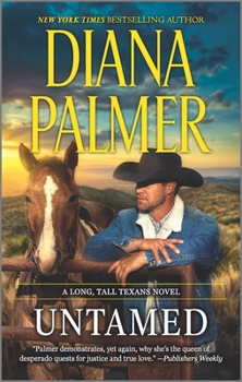 Untamed - Book #46 of the Long, Tall Texans