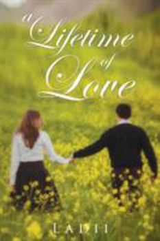 Paperback A Lifetime of Love Book