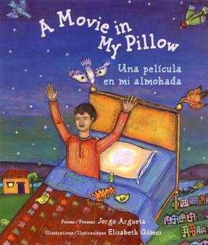 Hardcover A Movie in My Pillow/Una Pelicula En Mi Almohada: Poems/Poemas Book