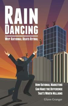 Hardcover Raindancing: Why Rational Beats Ritual Book