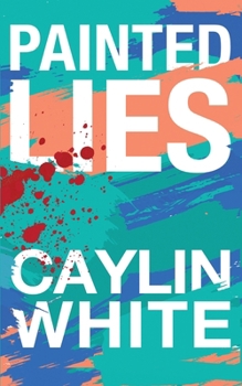 Paperback Painted Lies Book