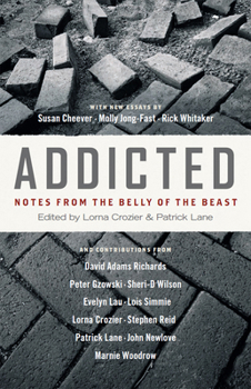 Paperback Addicted: Notes from the Belly of the Beast Book