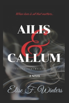 Paperback Ailis and Callum Book