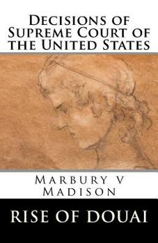 Paperback Decisions of Supreme Court of the United States: Marbury v. Madison Book