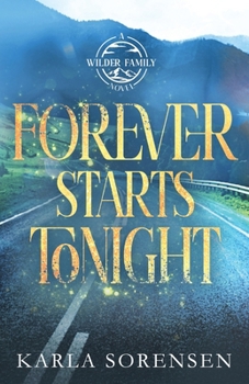 Forever Starts Tonight (Alternate Cover) (Wilder Family)