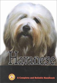 Hardcover Havanese: A Complete and Reliable Handbook Book