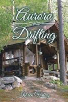 Paperback Aurora Drifting Book