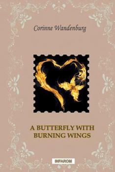 Paperback A Butterfly with Burning Wings Book